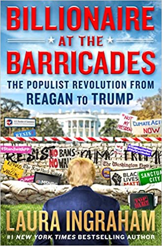 Billionaire at the baricades :  The populist revolution from Reagan to Trump
