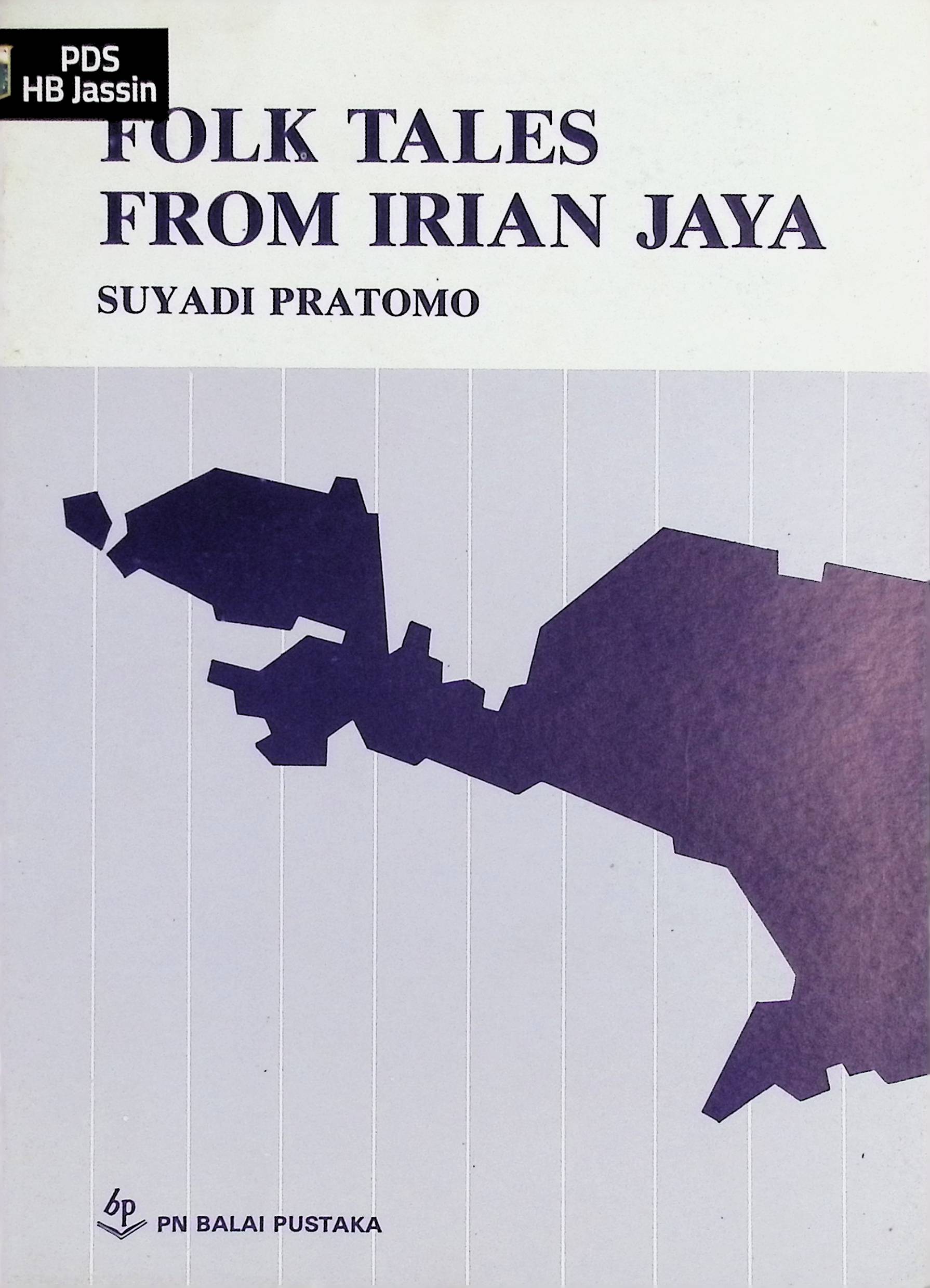 Folk Tales From Irian Jaya.