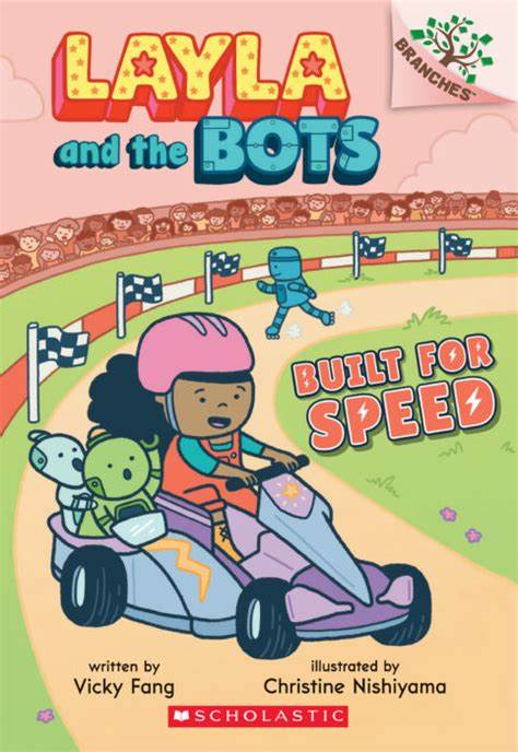 Layla and the bots #2 :  built for speed