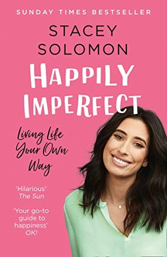 Happily Imperfect :  living life your own way