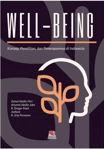 Well-being konsep, penelitian, dan penerapannya di Indonesia