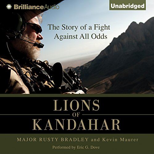 Lions of kandahar :  the story of a fight against all odds
