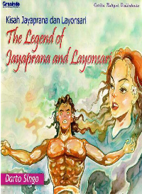 Kisah Jayaprana dan Layonsari :the legend of Jayaprana and Layonsari