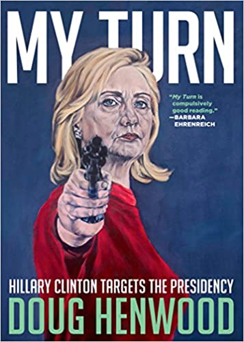 My turn :  Hillary Clinton targets the presidency