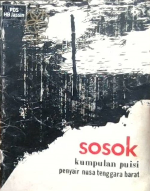 Sosok :  Kumpulan puisi penyair Nusa Tenggara Barat