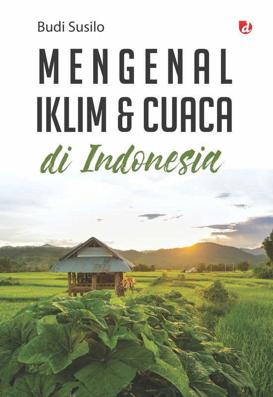 Mengenal iklim & cuaca di Indonesia