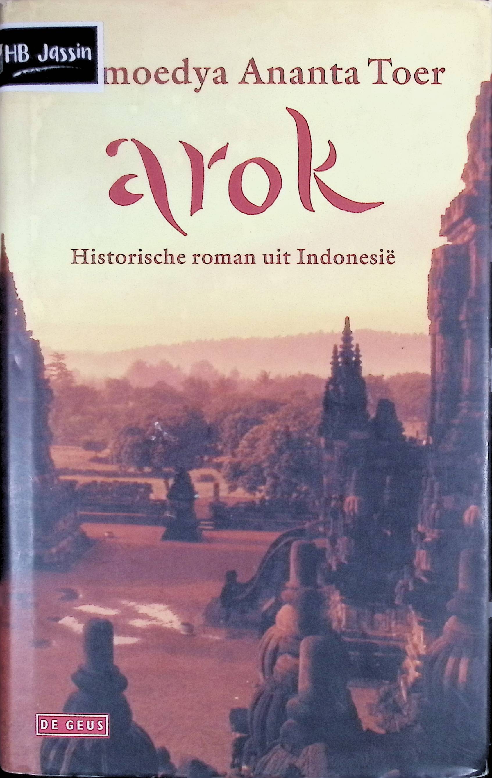 Arok :  historische roman uit Indonesie