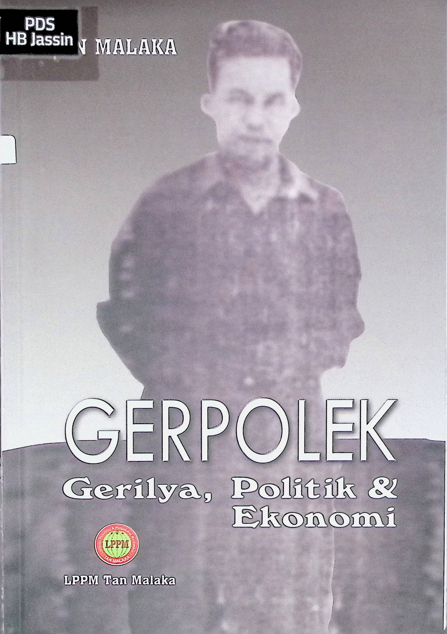 Gerpolek :  gerilya, politik & ekonomi