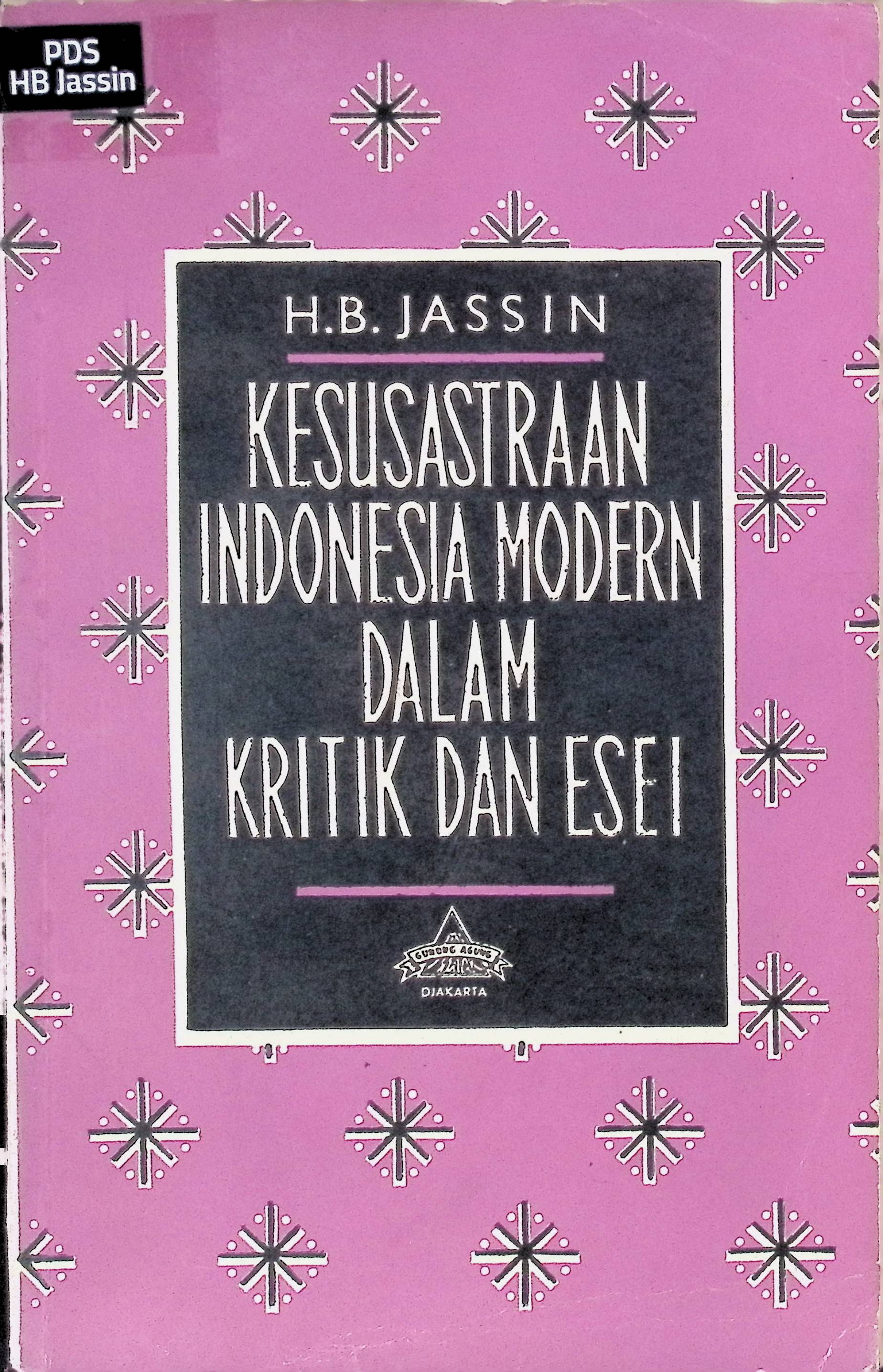 Kesusastraan Indonesia Modern dalam Kritik dan Esei IV