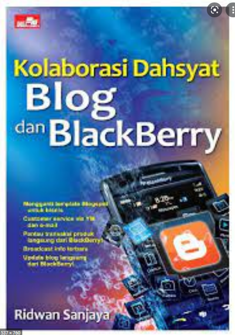 Kolaborasi dahsyat blog dan blackberry