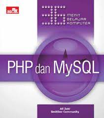 36 Menit belajar komputer PHP Dan MySQL