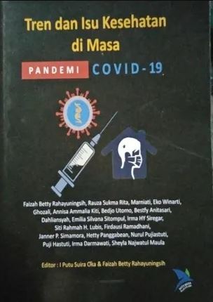 Tren dan isu kesehatan di masa pandemi covid-19