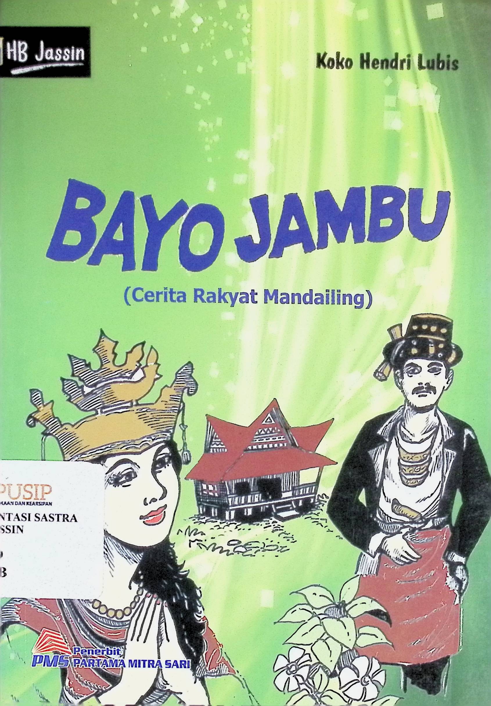 Bayo jambu :  cerita rakyat mandailing