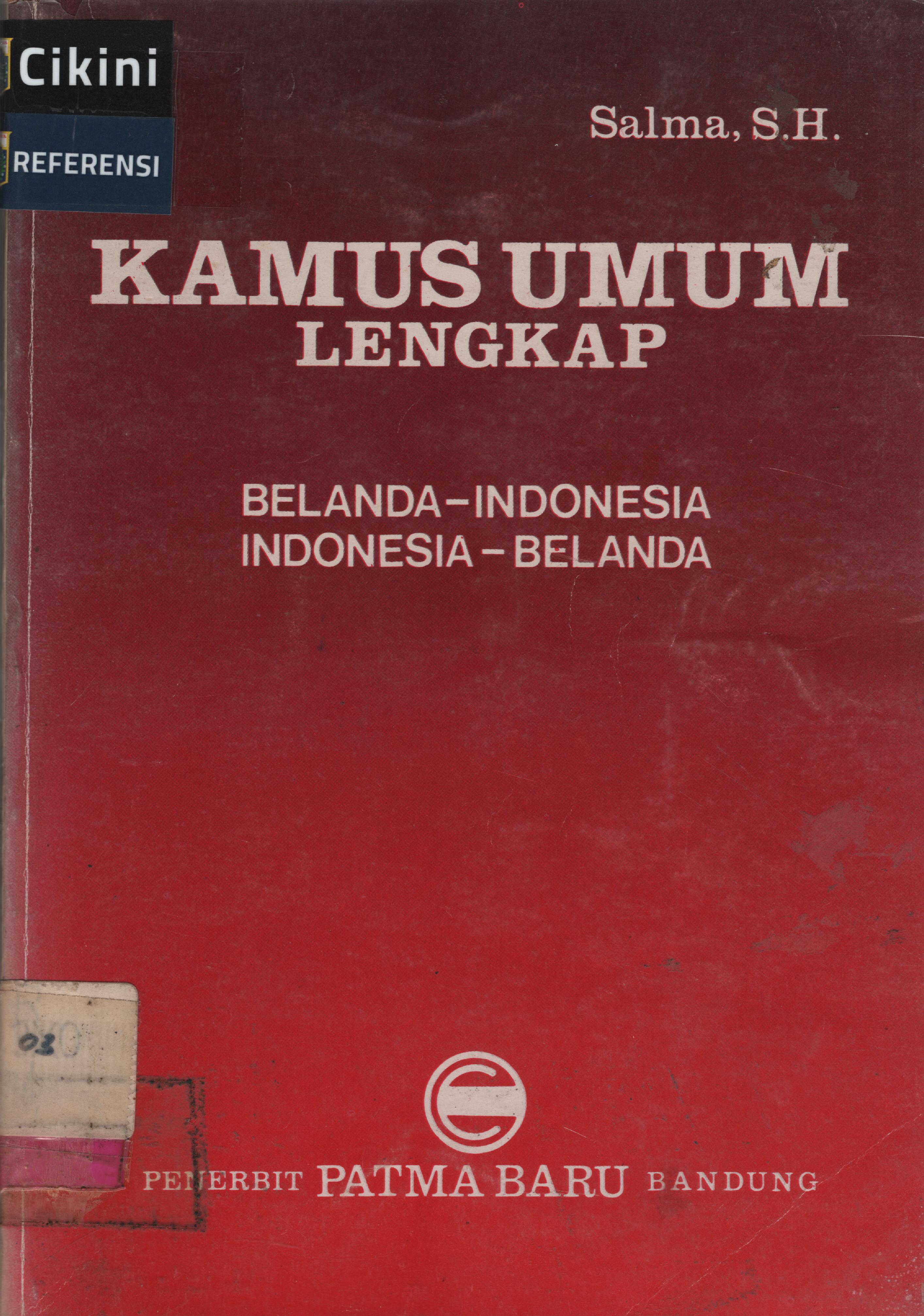 Kamus umum lengkap Belanda-Indonesia Indonesia-Belanda