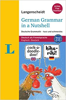 Langenscheidt German grammar in a nutshell :  deutsche grammatik - kurz und schmerzlos