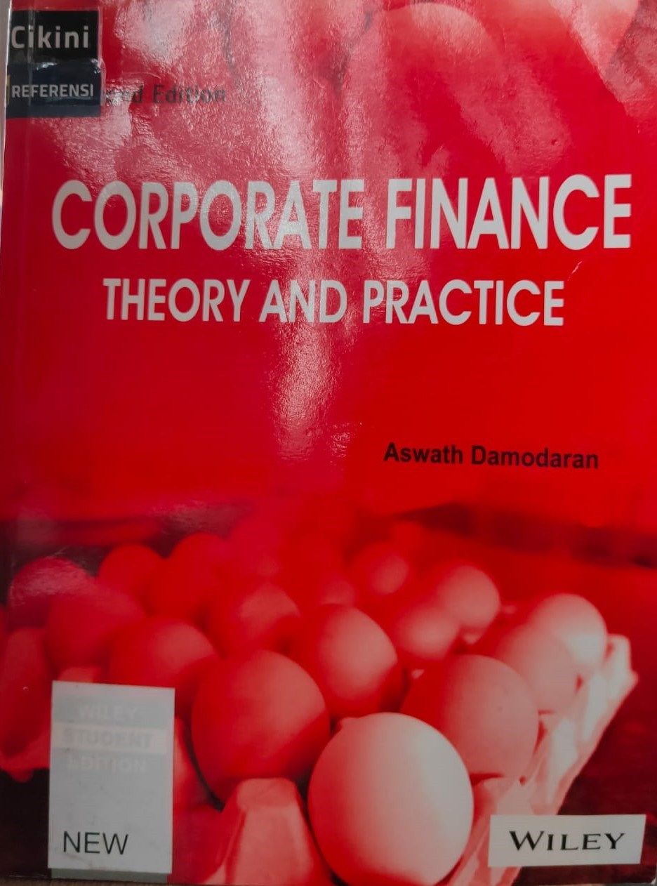 Corporate finance :  theory and practice