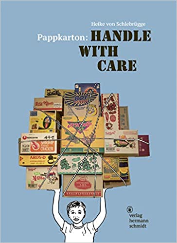 Pappkarton :  handle with care