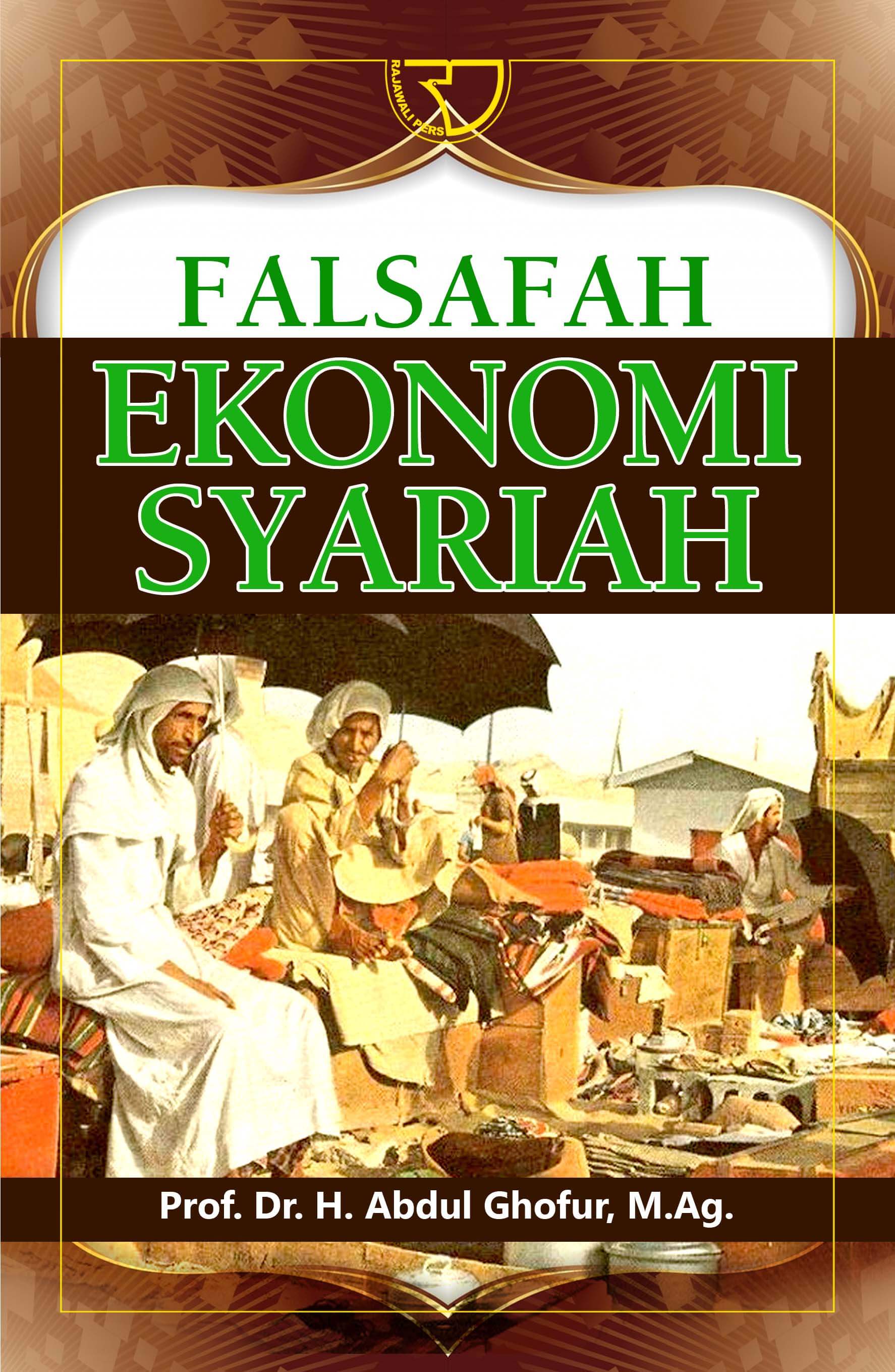 Falsafah Ekonomi Syariah