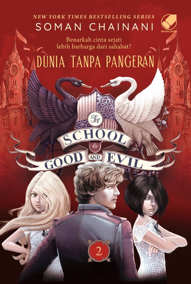 The school for good and evil 2 :  dunia tanpa pangeran