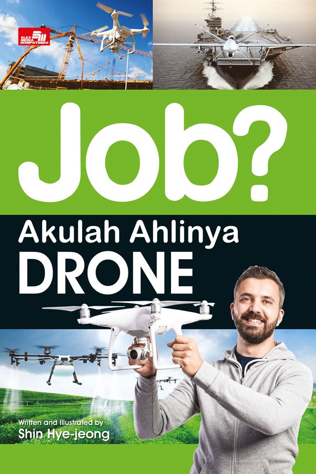 Job? :  akulah ahlinya drone