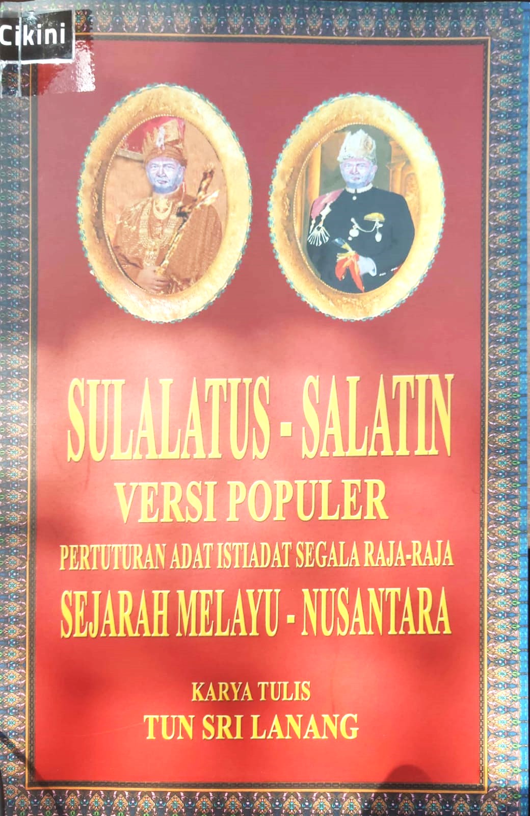 Sulalatus salatin :  sejarah Melayu versi populer