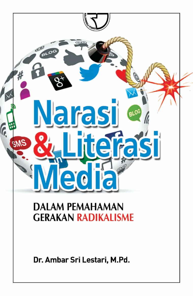 Narasi dan literasi media dalam pemahaman gerakan radikalisme