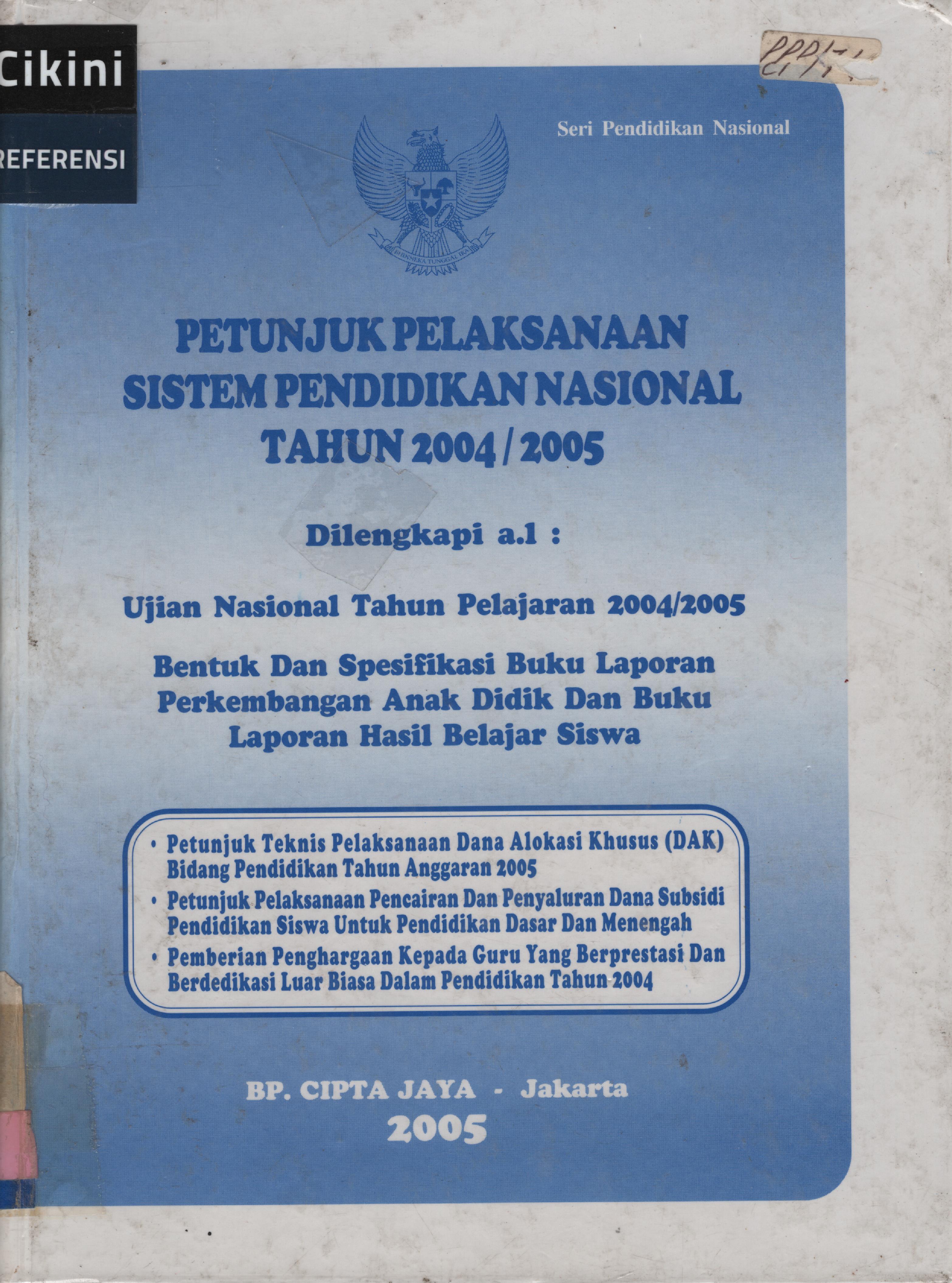 Petunjuk pelaksanaan sistem pendidikan nasional tahun 2004/2005