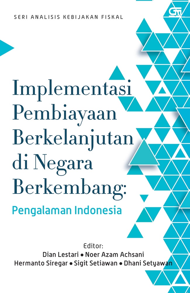 Implementasi pembiayaan berkelanjutan di negara berkembang :  pengalaman Indonesia