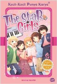 The star girls :  Kecil-kecil punya karya