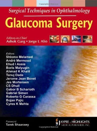 Surgical techniques in ophthalmology : glaucoma surgery