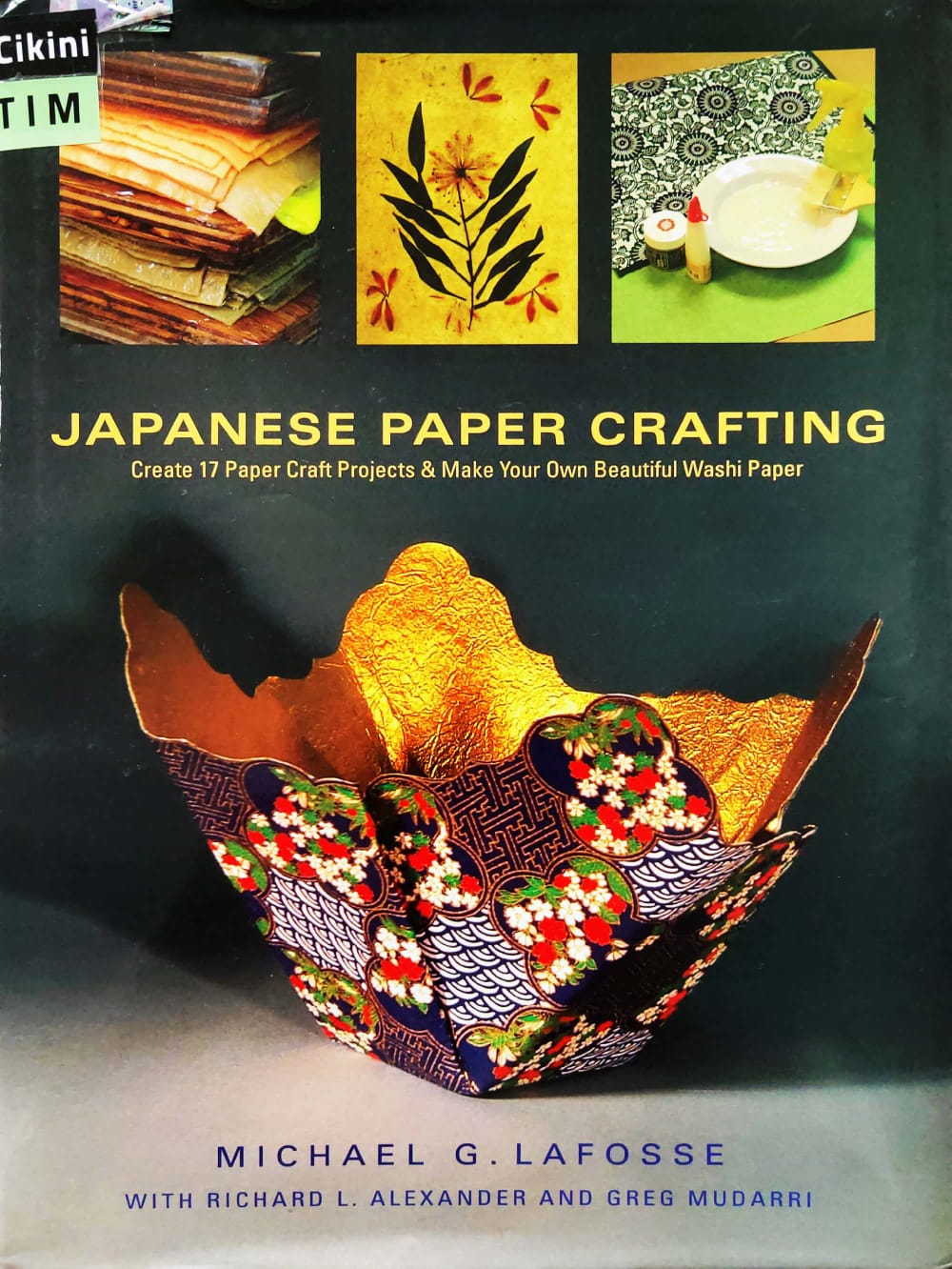 Japanese paper crafting :  create 17 paper craft projects & make your own beautiful washi paper
