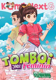 Next G : Tomboi jadi feminin
