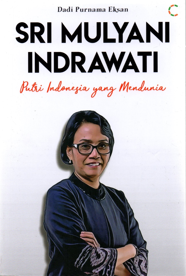 Sri mulyani indrawati :  putri Indonesia yang mendunia