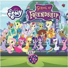 School of friendship :  My little pony