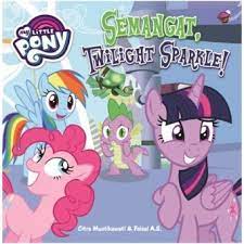 Semangat twilight sparkle ! :  My little pony
