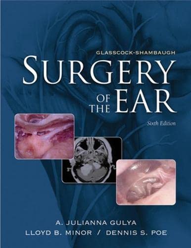 Surgery of the ear :  sixth edition