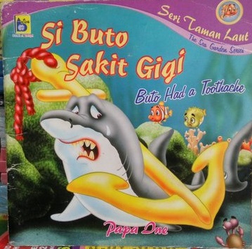 Seri cerita dari taman laut: si buto sakit gigi =