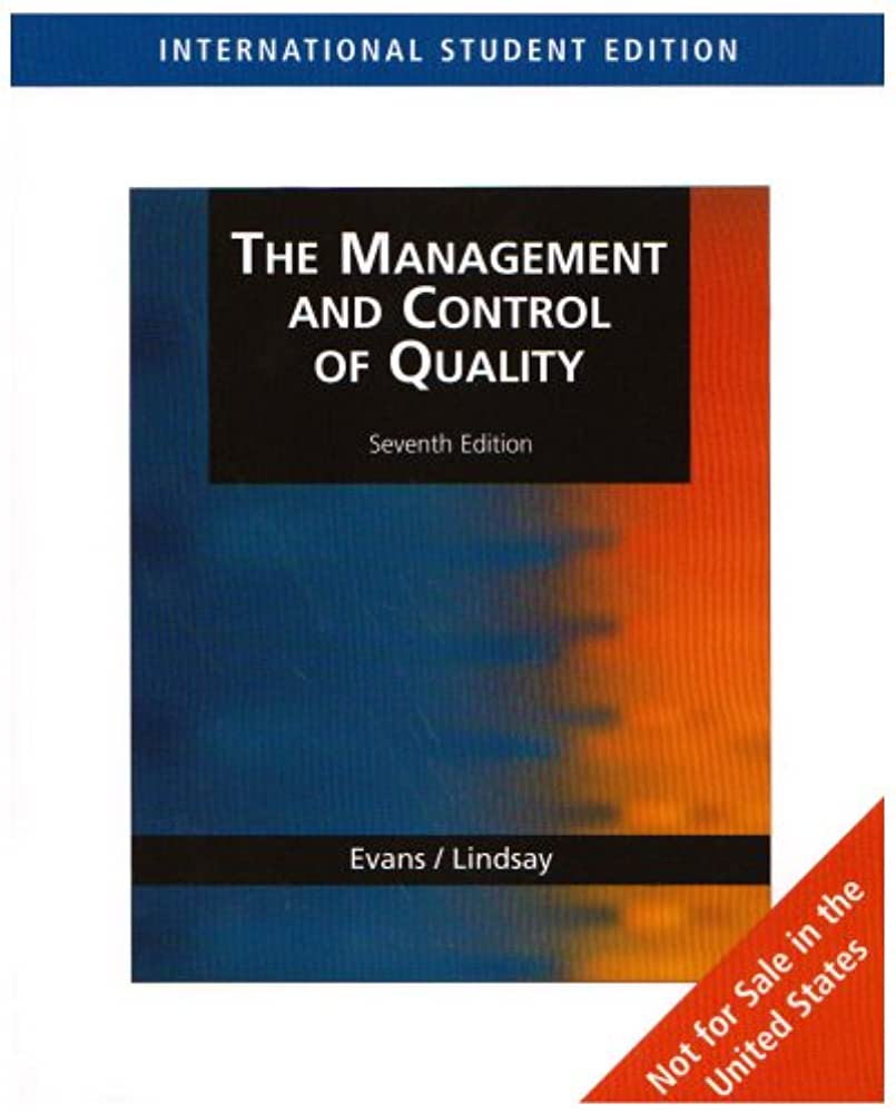 The management and control of quality :  seventh edition