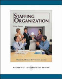 Staffing Organizations fifth edition