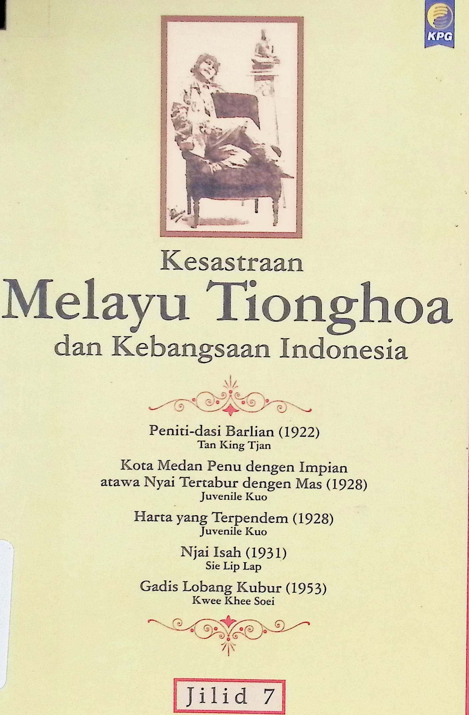 Kesusastraan Melayu Tionghoa dan kebangsaan Indonesia jilid 7