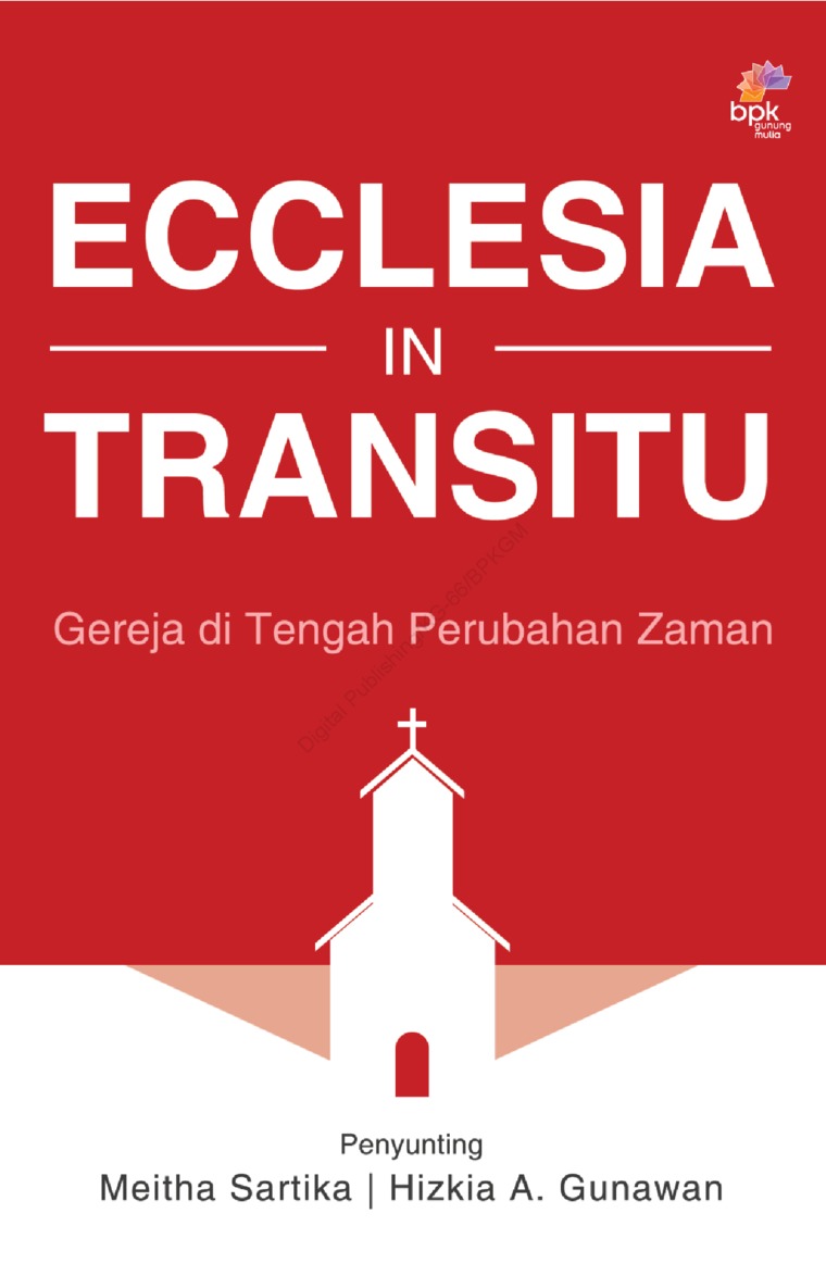 Ecclesia In Transitu :  Gereja di Tengah Perubahan Zaman