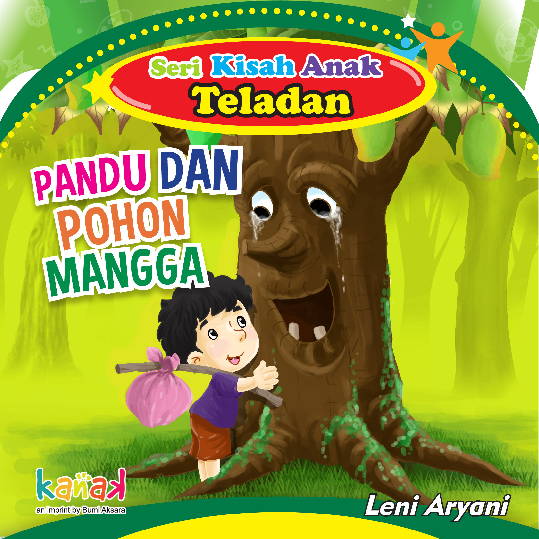 Seri kisah anak teladan : pandu dan pohon mangga