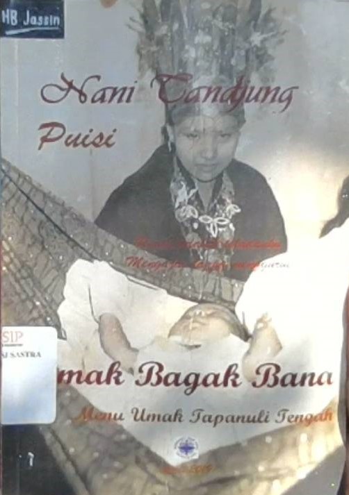 Umak bagak bana :  puisi seni masakan Nani Tanjung