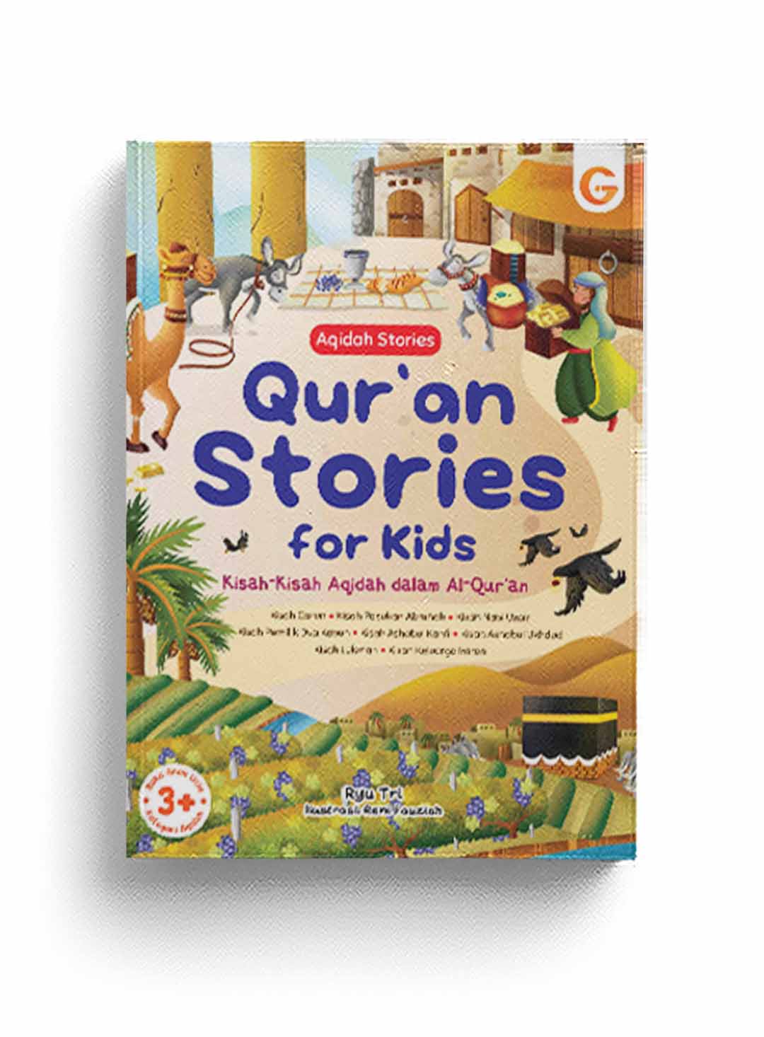 Qur'an stories for kids :  kisah-kisah aqidah dalam al-qur'an