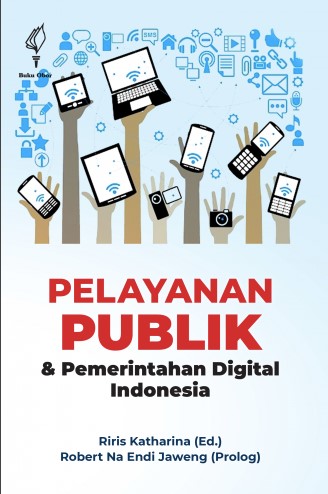 Pelayanan publik dan pemerintahan digital Indonesia