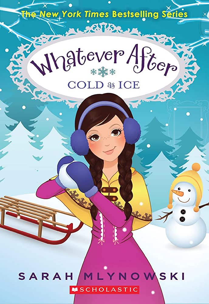 Whatever after : cold as ice