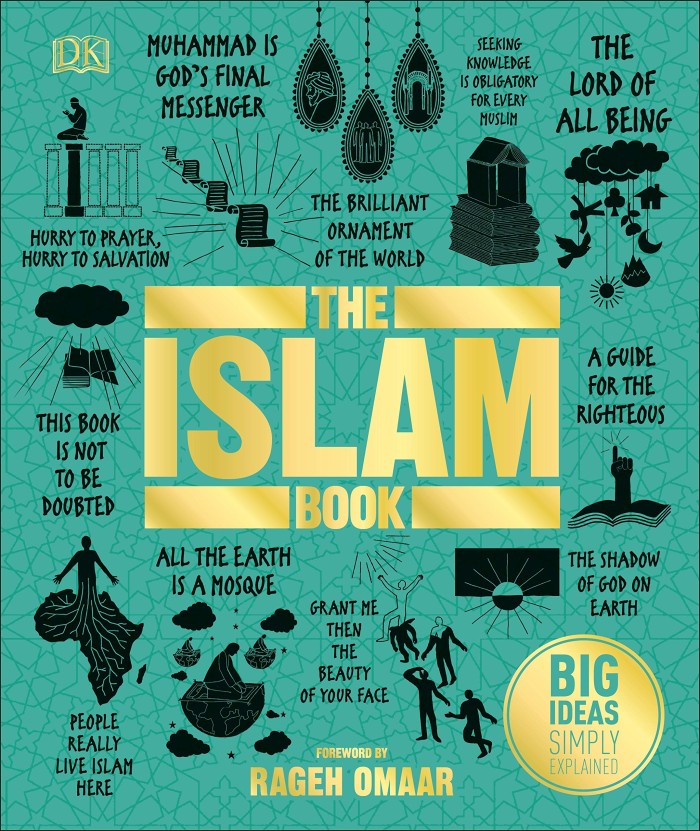 The Islam book :  big ideas simply explained
