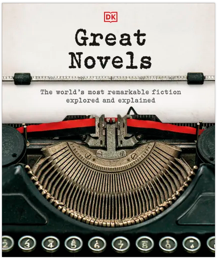 Great novels :  the world's most remarkable fiction explored and explained