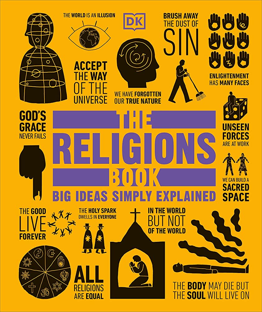The religions book :  big ideas simply explained