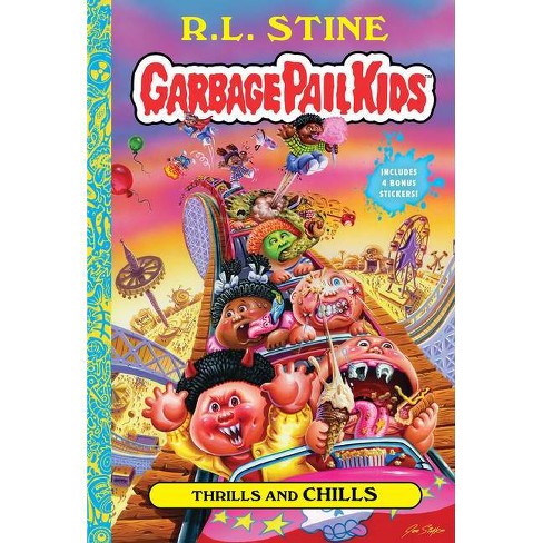 Garbage pail kids :  thrills and chills